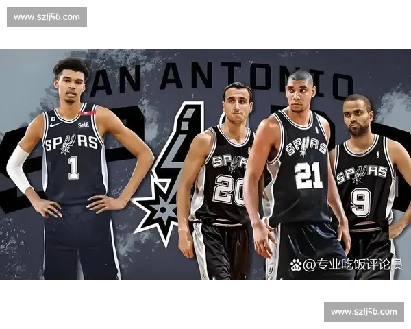 三年速成记!马刺三连胜解锁重建终章 三年速成记!马刺三连胜解锁重建终章